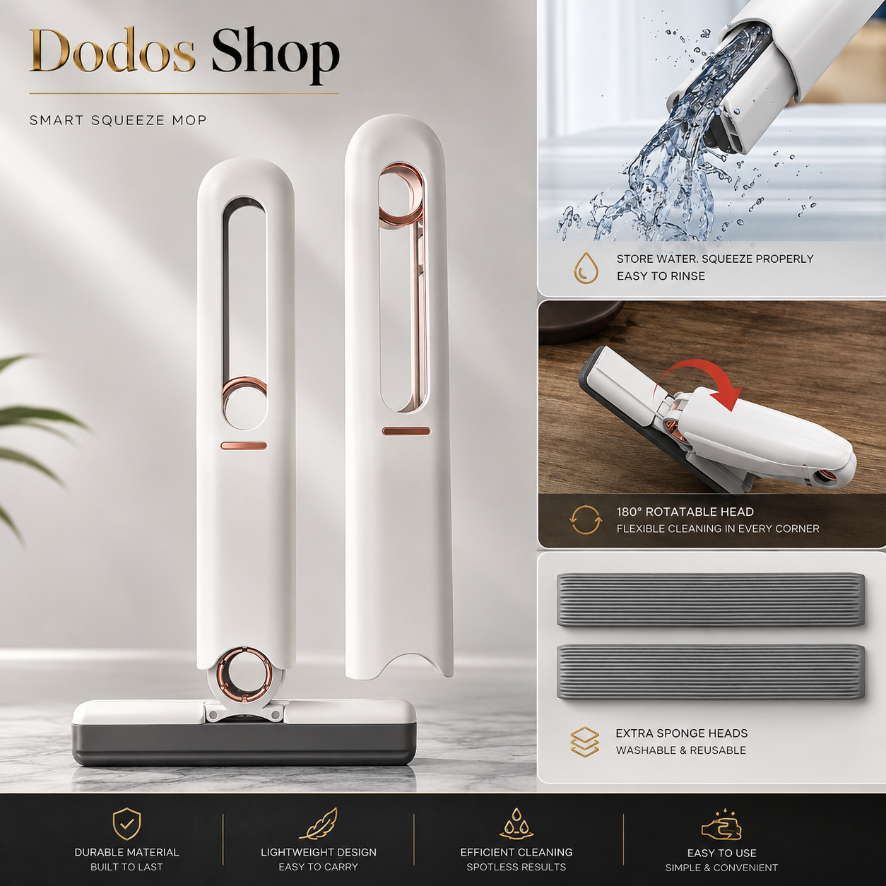 A promotional graphic for the Dodos Shop Smart Squeeze Mop, showing the white and gray mop with rose gold accents, its charging dock, water storage demonstration, 180-degree rotating head, extra sponge heads, and feature icons on a clean white background.